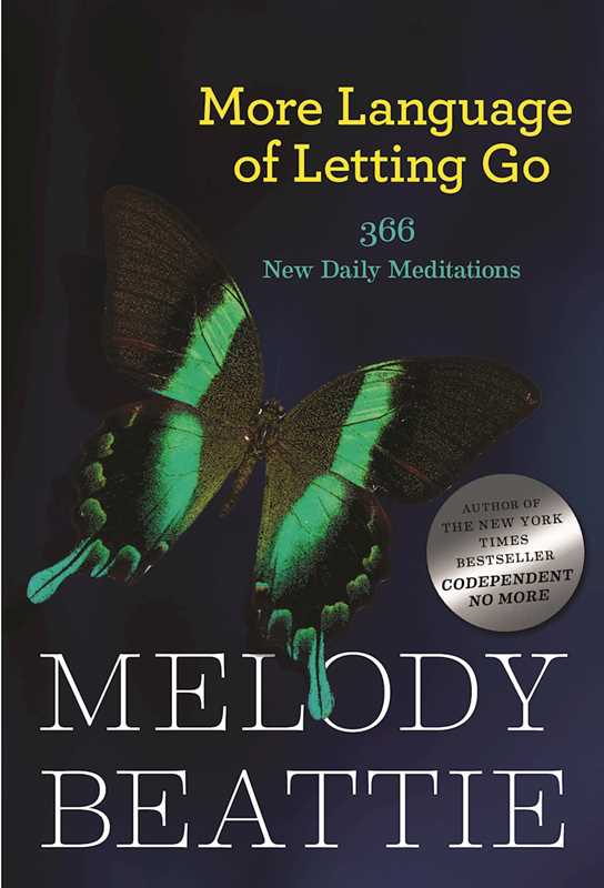 More Language of Letting Go by Melody Beattie: Paperback 432 pages / English