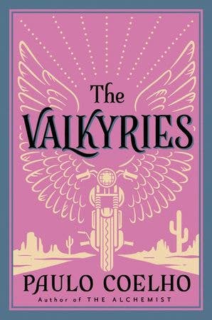 Valkyries, The: Paulo Coelho