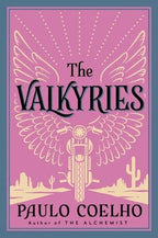 Valkyries, The: Paulo Coelho