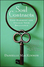 Soul Contracts by Danielle MacKinnon: Paperback 208 pages / English