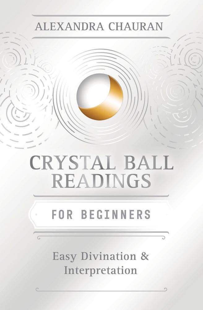Crystal Ball Reading For Beginners