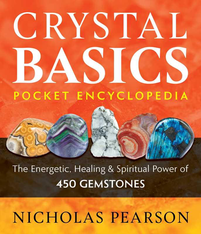 Crystal Basics Pocket Encyclopedia by Nicholas Pearson: Paperback 288 pages / English