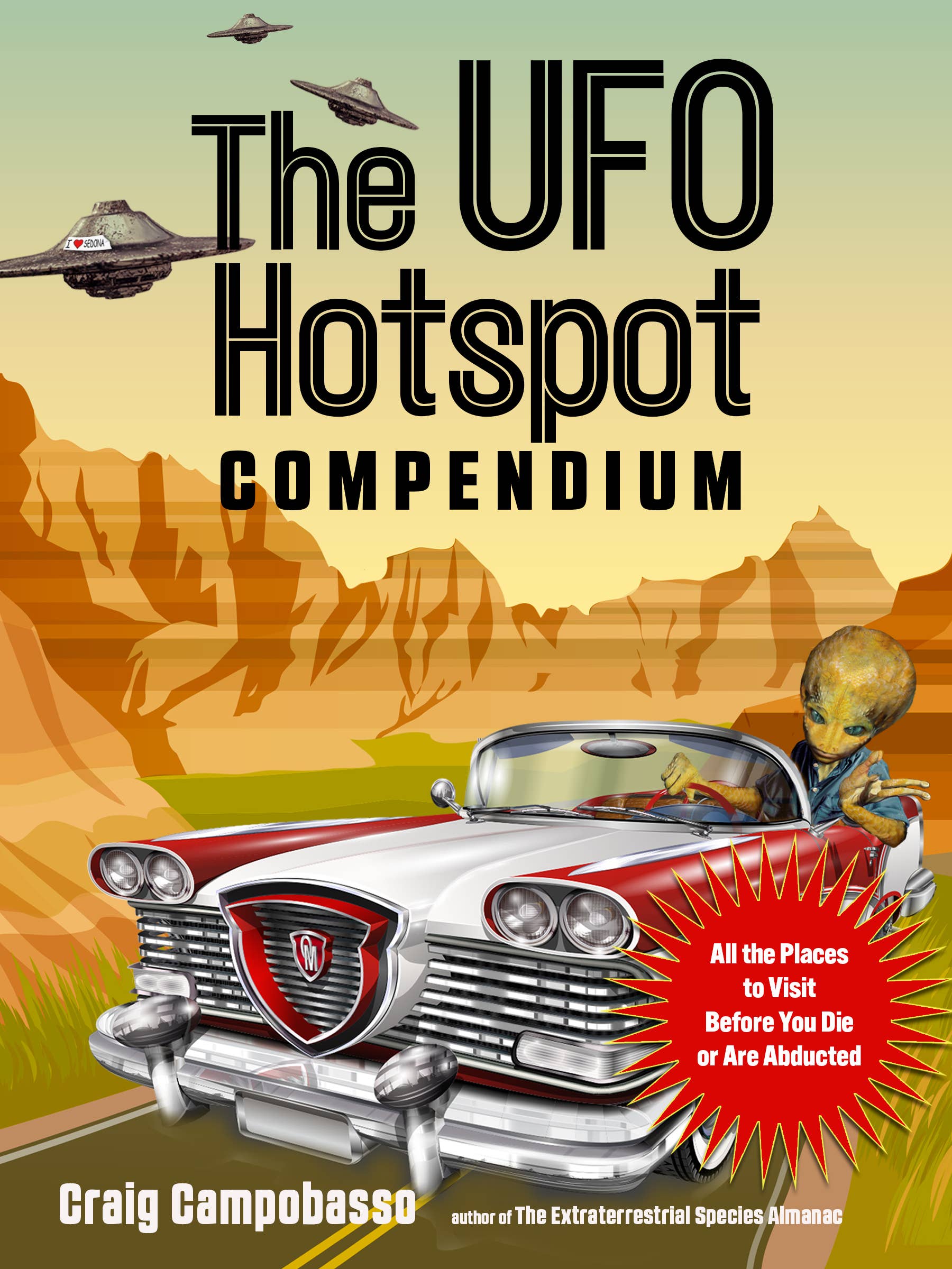 UFO Hotspot Compendium-The - Adult Book