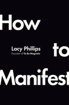 How To Manifest