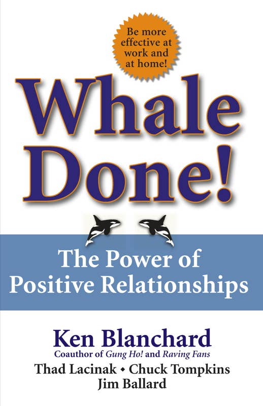 Whale Done! by Kenneth Blanchard
