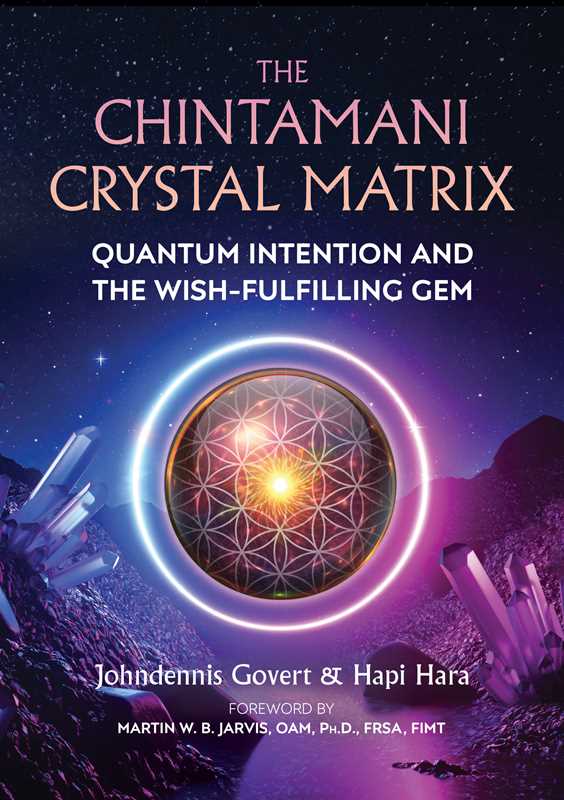 Chintamani Crystal Matrix by Johndennis Govert: Paperback 384 pages / English