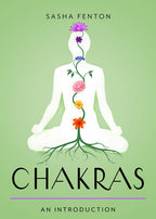 Chakras: Your Plain & Simple Guide to the 7 Energy Centers