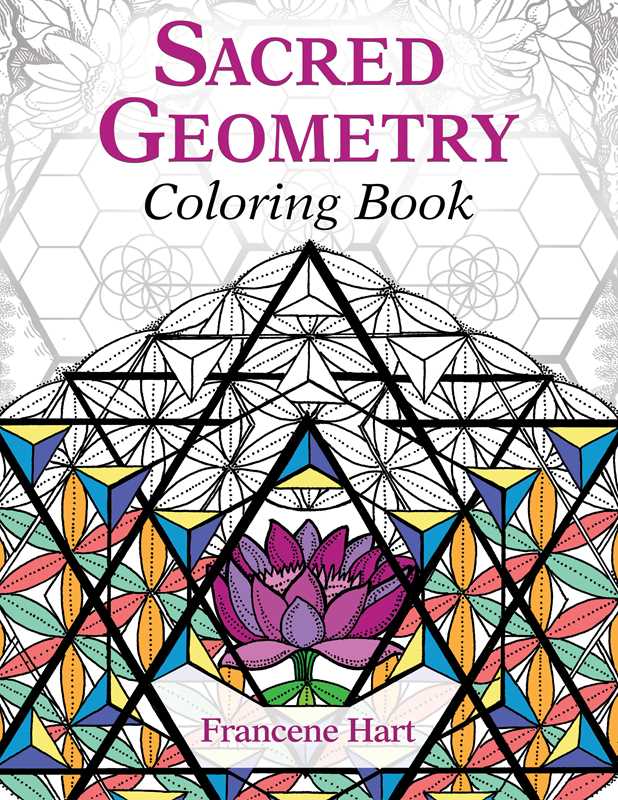 Sacred Geometry Coloring Book by Francene Hart: Paperback 96 pages / English