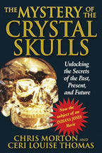 Mystery of the Crystal Skulls by Chris Morton: Paperback 424 pages / English