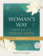 Woman's Way through the Twelve Steps Workbook by Stephanie  S. Covington: Paperback 104 pages / English